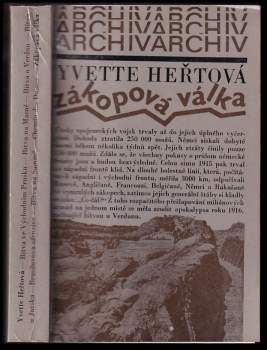 Yvette Heřtová: Zákopová válka