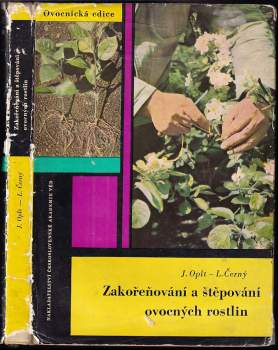 Zakořeňování a štěpování ovocných rostlin