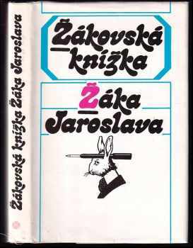 Žákovská knížka Žáka Jaroslava