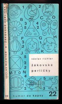 Václav Richter: Žákovské perličky