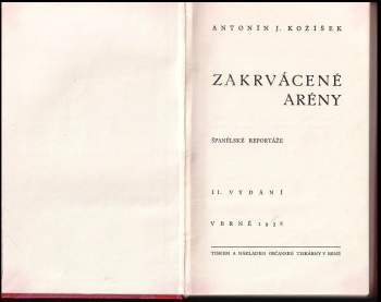 Antonín Jaromil Kožíšek: Zakrvácené arény