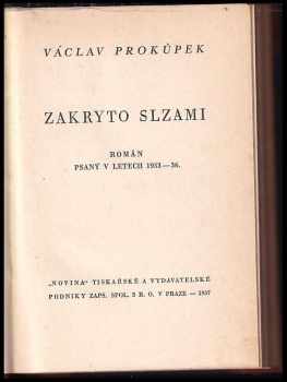 Václav Prokůpek: Zakryto slzami