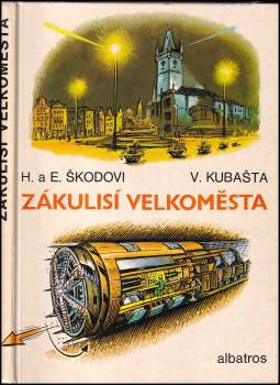 Eduard Škoda: Zákulisí velkoměsta