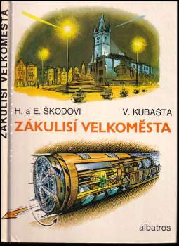 Eduard Škoda: Zákulisí velkoměsta