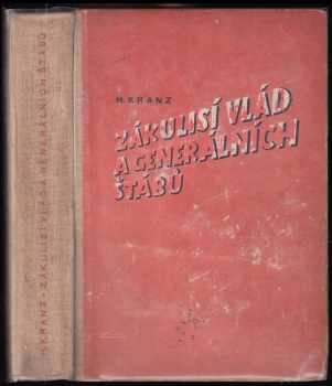 Zákulisí vlád a generálních štábů : Francie 1933-40 - Herbert Kranz (1942, Orbis) - ID: 707503