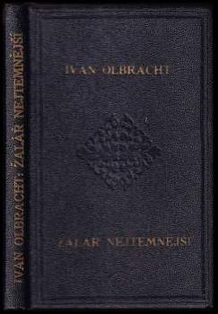 Ivan Olbracht: Žalář nejtemnější