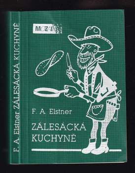 Zálesácká kuchyně