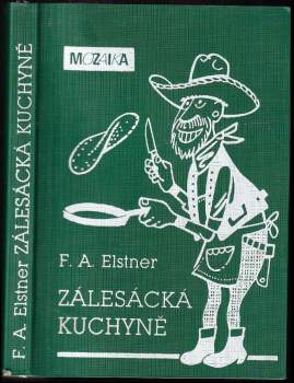 Zálesácká kuchyně