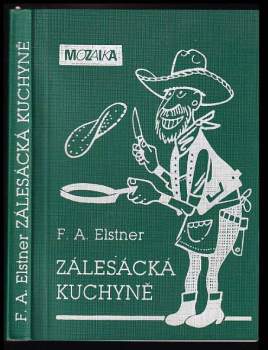 Zálesácká kuchyně
