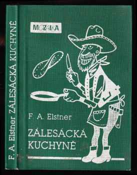 Zálesácká kuchyně