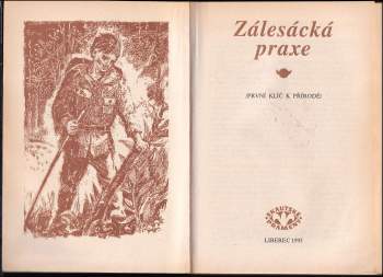 D Bárta: Zálesácká praxe