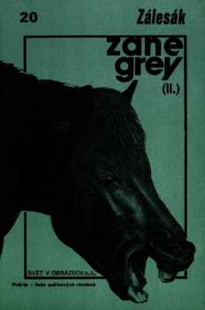 Zane Grey: Zálesák