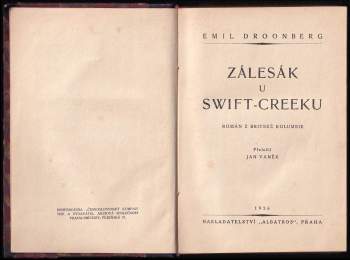 Emil Droonberg: Zálesák u Swift-Creeku