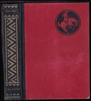 Zane Grey: Zálesák