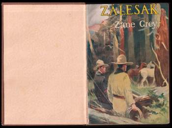 Zane Grey: Zálesák