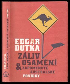 Záliv Osamění & zapomenuté australské povídky