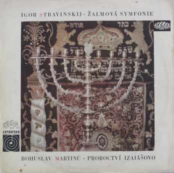 Žalmová Symfonie / Proroctví Izaiášovo (MONO)