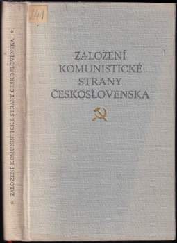 Založení Komunistické strany Československa