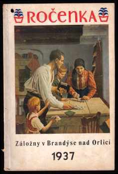 Záloženská ročenka na rok 1937 až 1941 - Záložny v Brandýse nad Orlicí 1937 - 1941