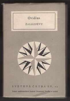Žalozpěvy - Ovidius (1953, Státní nakladatelství krásné literatury, hudby a umění) - ID: 66245