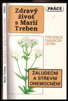 Maria Treben: Žaludeční a střevní onemocnění