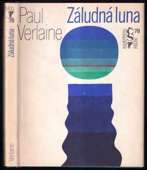 Paul Verlaine: Záludná luna (dvojjazyčná)