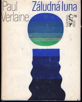 Paul Verlaine: Záludná luna