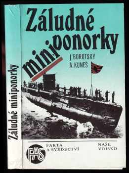 Záludné miniponorky - Josef Borotský, Alexandr Kuneš (1990, Naše vojsko) - ID: 774124