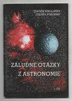 Zdeněk Pokorný: Záludné otázky z astronomie
