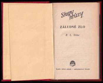 R. L Stine: Záludné zlo