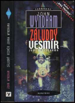 John Wyndham: Záludný vesmír Johna Wyndhama