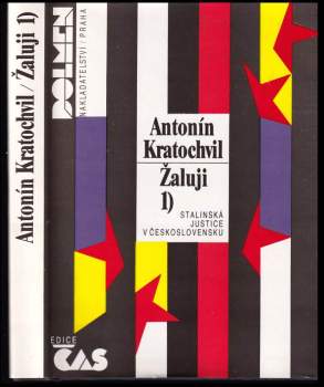Antonín Kratochvíl: Žaluji