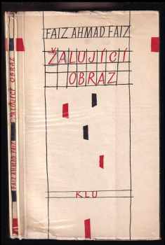 Ahmad Faiz: Žalující obraz