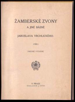 Jaroslav Vrchlický: Žamberské zvony a jiné básně