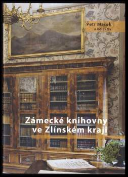 Zámecké knihovny ve Zlínském kraji