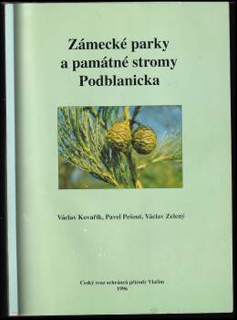 Zámecké parky a památné stromy Podblanicka