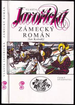 Vlasta Javořická: Zámecký román