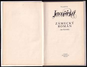 Vlasta Javořická: Zámecký román