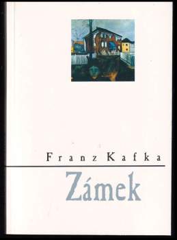 Franz Kafka: Zámek