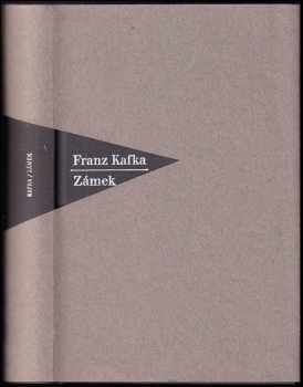 Zámek - Franz Kafka (1997, Nakladatelství Franze Kafky) - ID: 531130