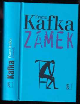 Franz Kafka: Zámek