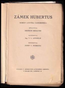 Ludwig Ganghofer: Zámek Hubertus