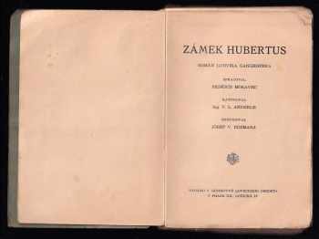 Ludwig Ganghofer: Zámek Hubertus
