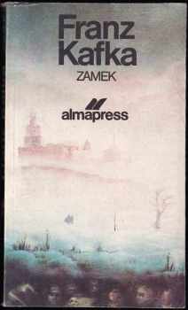 Franz Kafka: Zamek - polsky