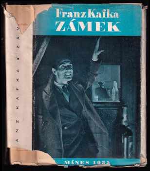 Franz Kafka: Zámek - román - OBÁLKA TOYEN