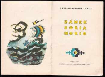 Jorgen Engebretsen Moe: Zámek Soria Moria