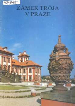Zámek Trója v Praze