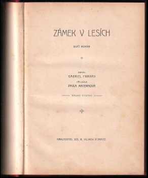 Gabriele Franay: Zámek v lesích