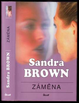 Sandra Brown: Záměna