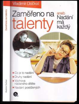 Zaměřeno na talenty, aneb, Nadání má každý